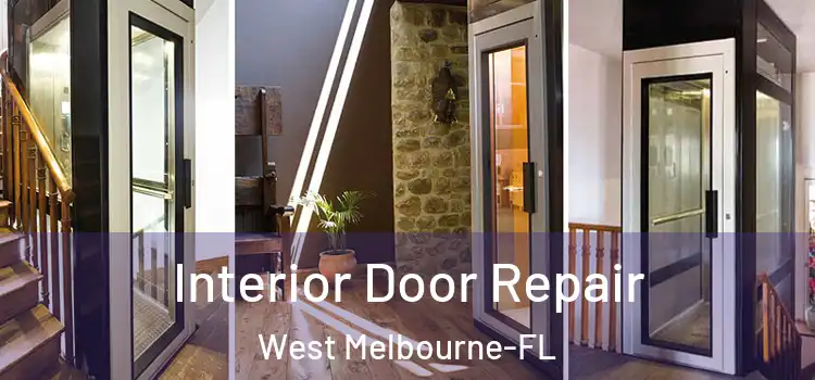  Interior Door Repair West Melbourne-FL